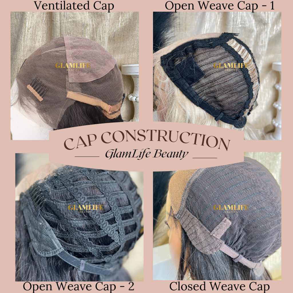 Choosing the Perfect Wig Construction: Ventilated Caps, Closed Weave C –  GLAMLIFE BEAUTY