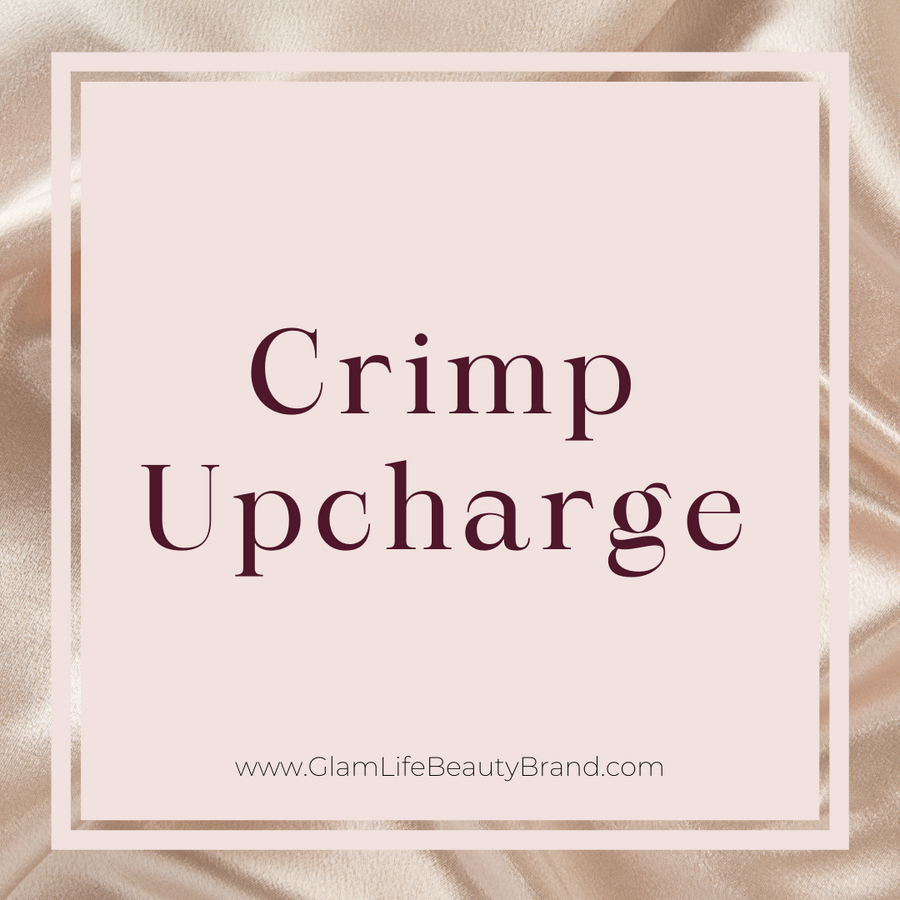 CRIMPS UPCHARGE